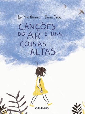 cover image of Canções do Ar e das Coisas Altas
